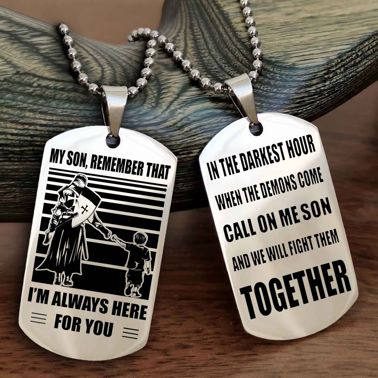 DRB Personalized Double Sided Dog Tag My Son Remember That I Will Always Here Call On Me Son And We Will Fight Them Together