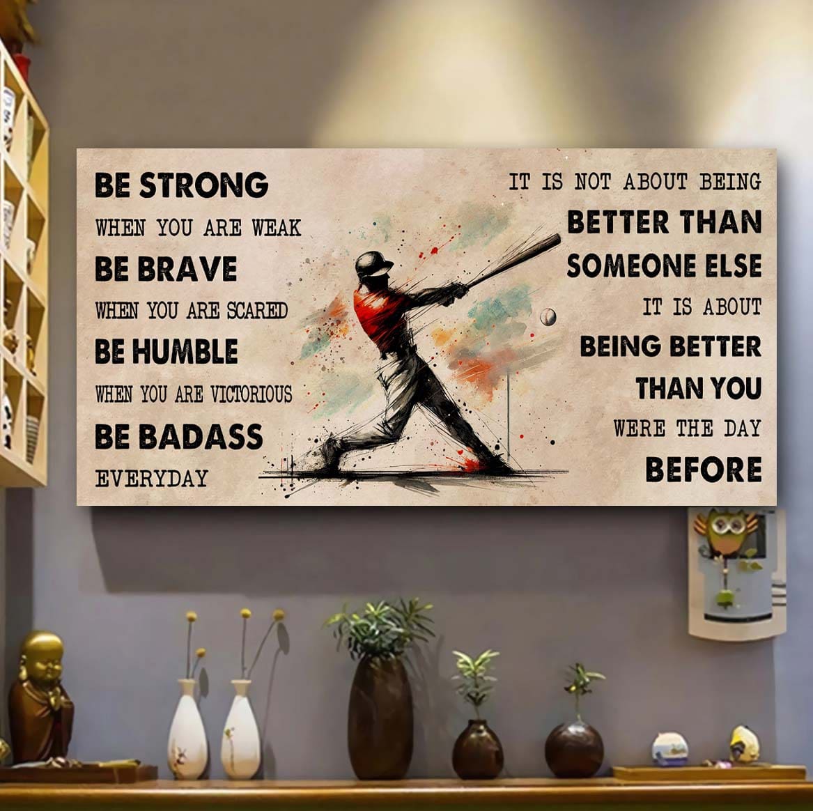 water color tennis poster canvas it is not about being better than someone else - be strong when you are weak be badass everyday