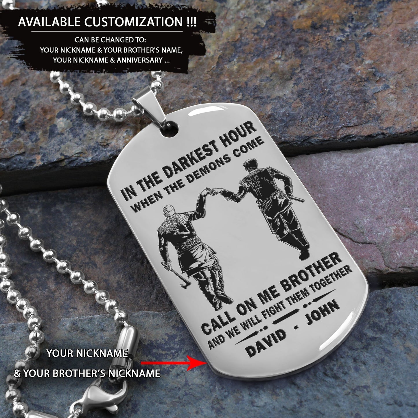 personalized one sided dog tag call on me brother and we will fight them together gift for your brother your cousins