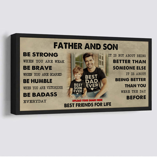 Ver 2 VGT Father And Son Best Friends For Life - Be Strong When You Are Weak Poster Canvas Gift For Son From Father-Photo Upload