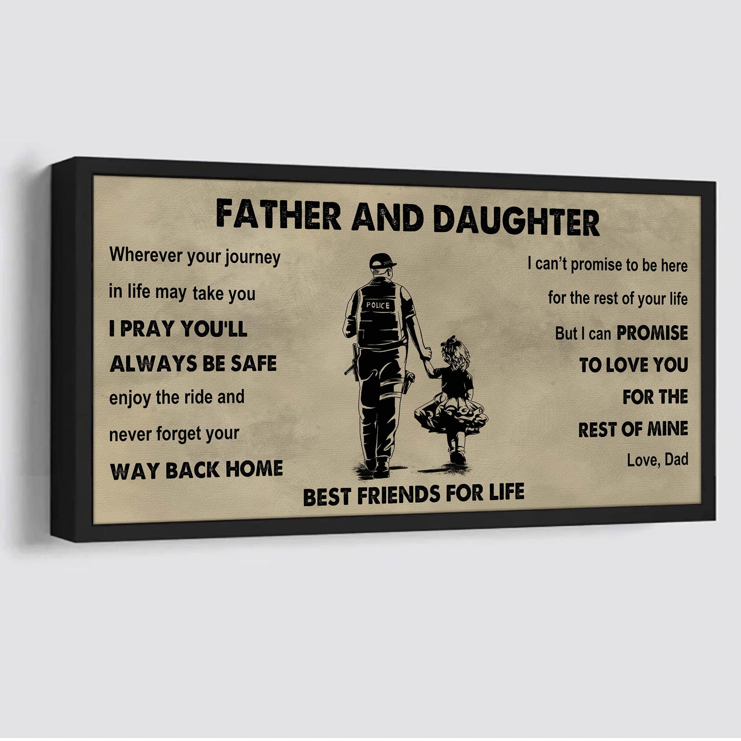 soldier father and daughter best friends for life - ver 2 never forget your way back home poster canvas gift for daughter from father