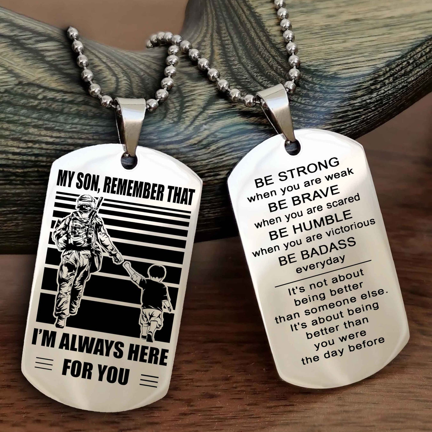 Biker Personalized Double Sided Dog Tag My Son Remember That I Will Always Here Be Strong When You Are Weak Be Badass Everyday