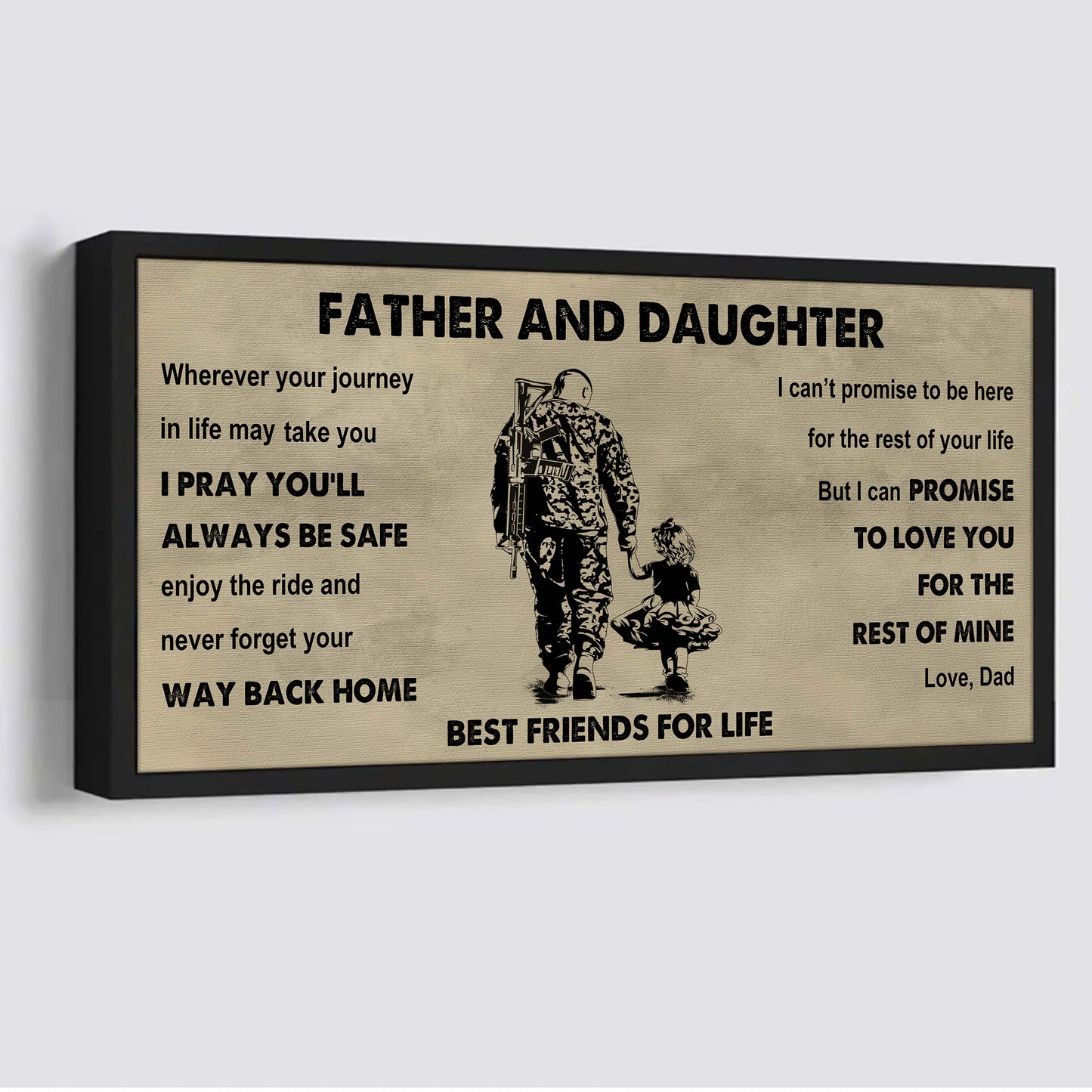 soldier father and daughter best friends for life - ver 2 never forget your way back home poster canvas gift for daughter from father