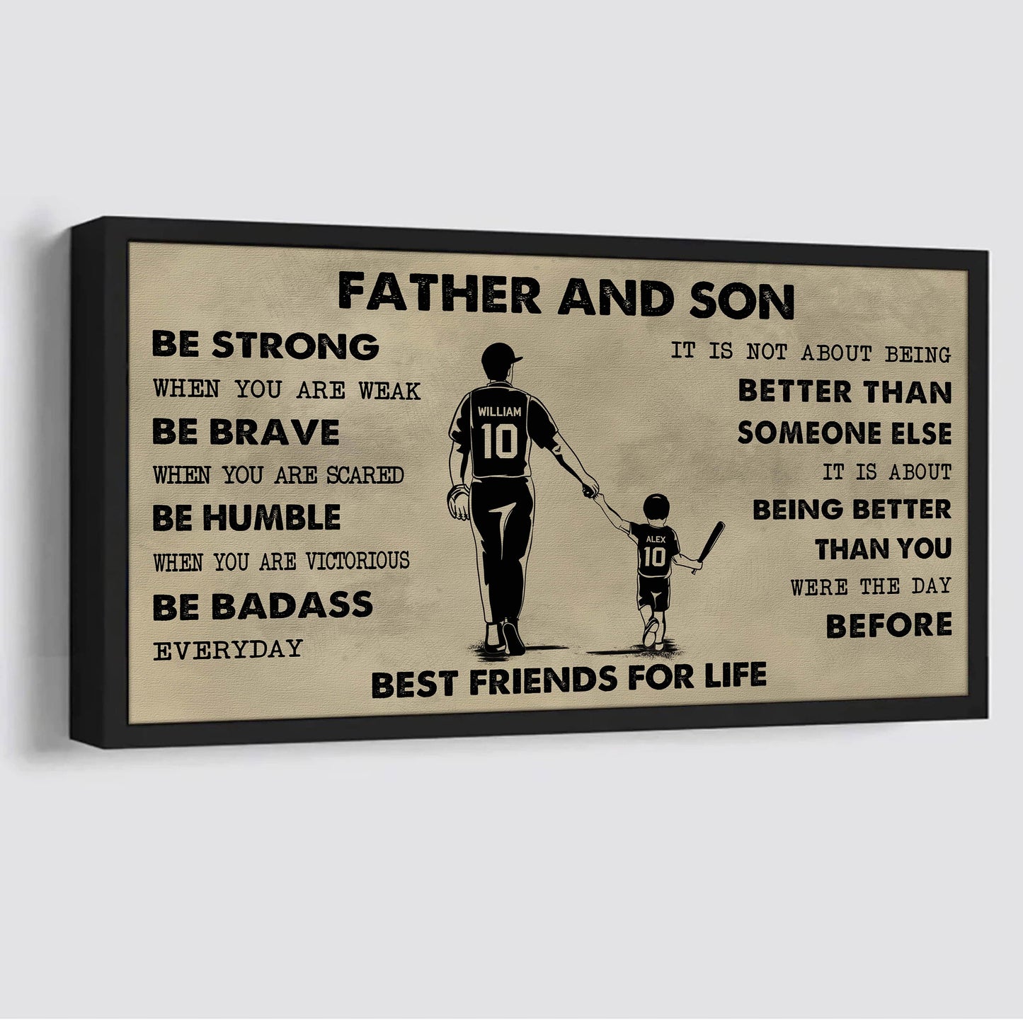 sport-family father and son best friends for life - be strong when you are weak poster canvas gift for son from father
