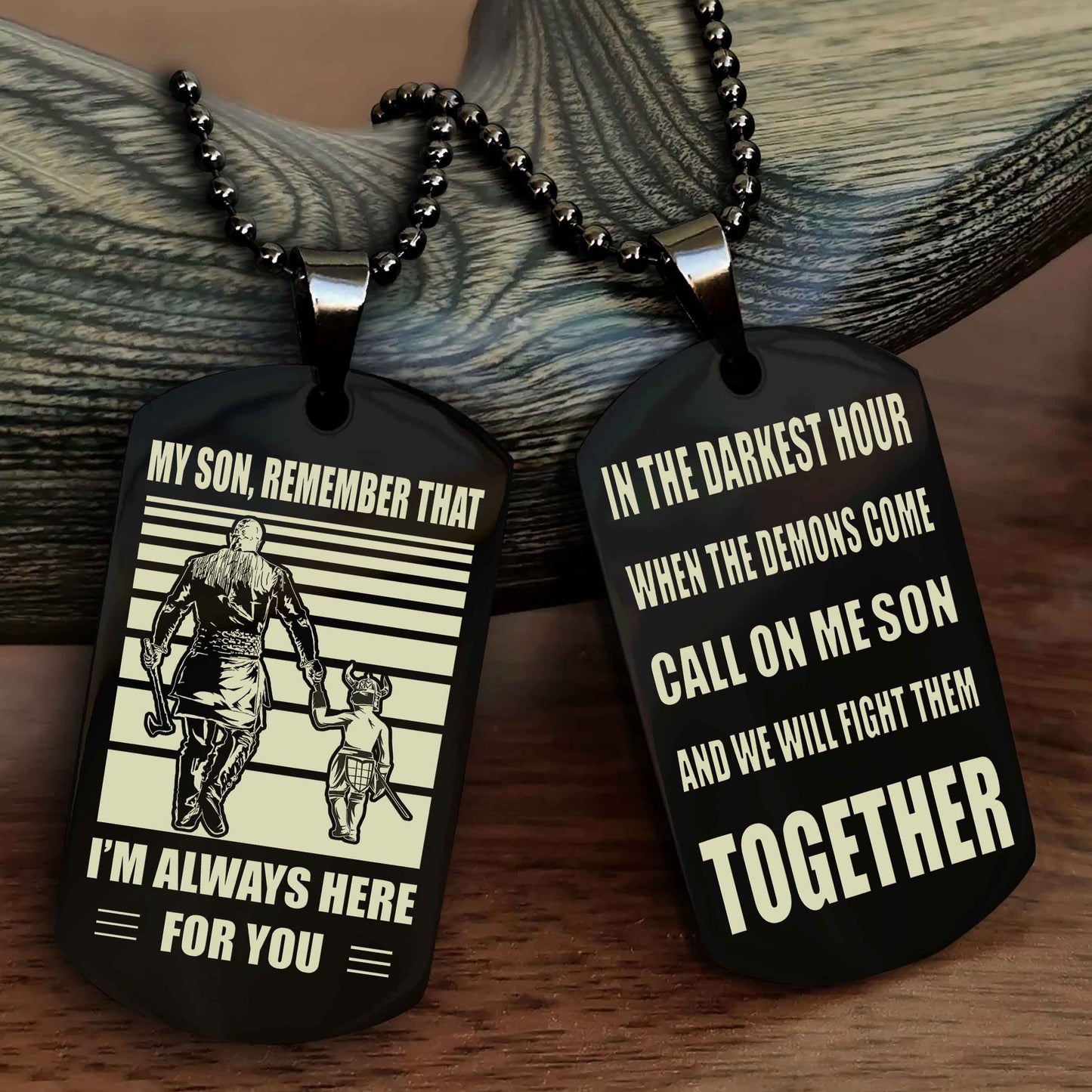 DRB Personalized Double Sided Dog Tag My Son Remember That I Will Always Here Call On Me Son And We Will Fight Them Together