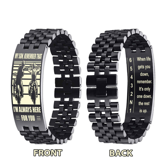 Biker double side bracelet dad to son, When life gets you down, remember. It’s only one down, the rest is up.