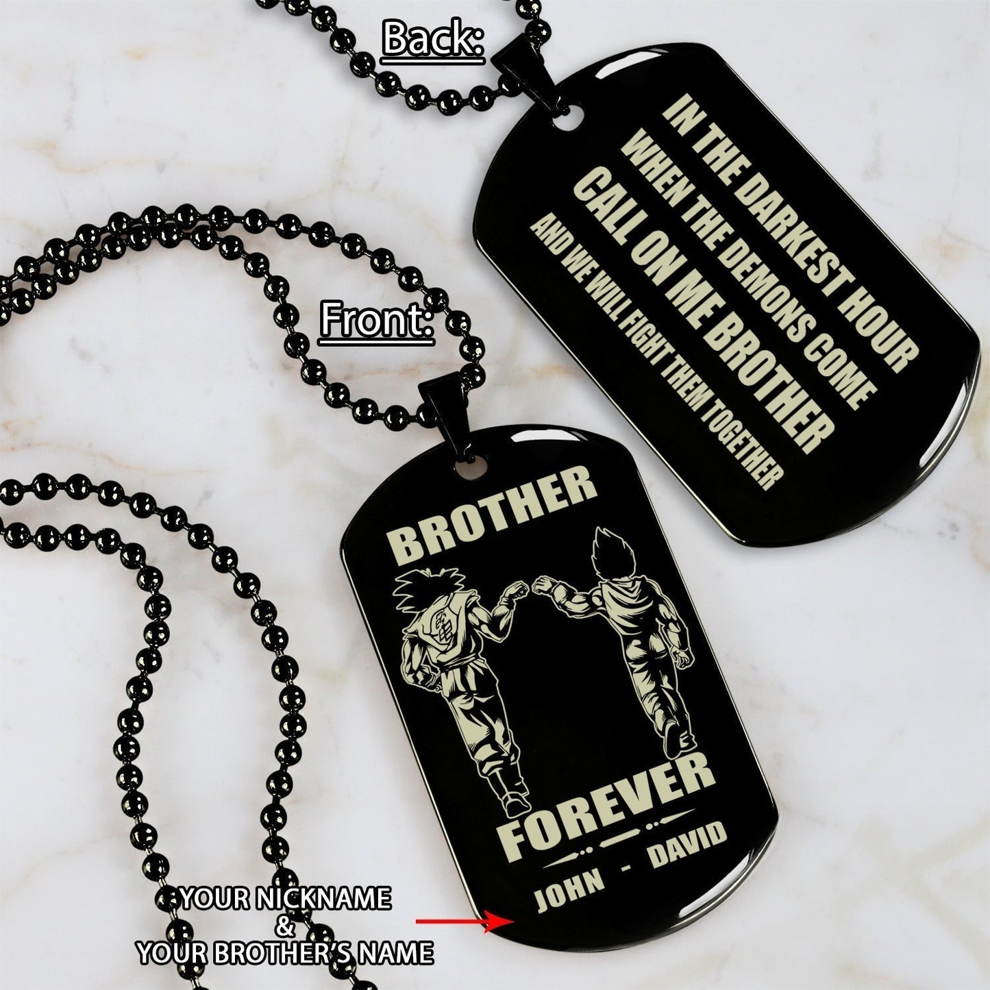 customizable engraved brother dog tag double sided gift from brother, in the darkest hour, when the demons come call on me brother and we will fight them together, brother forever
