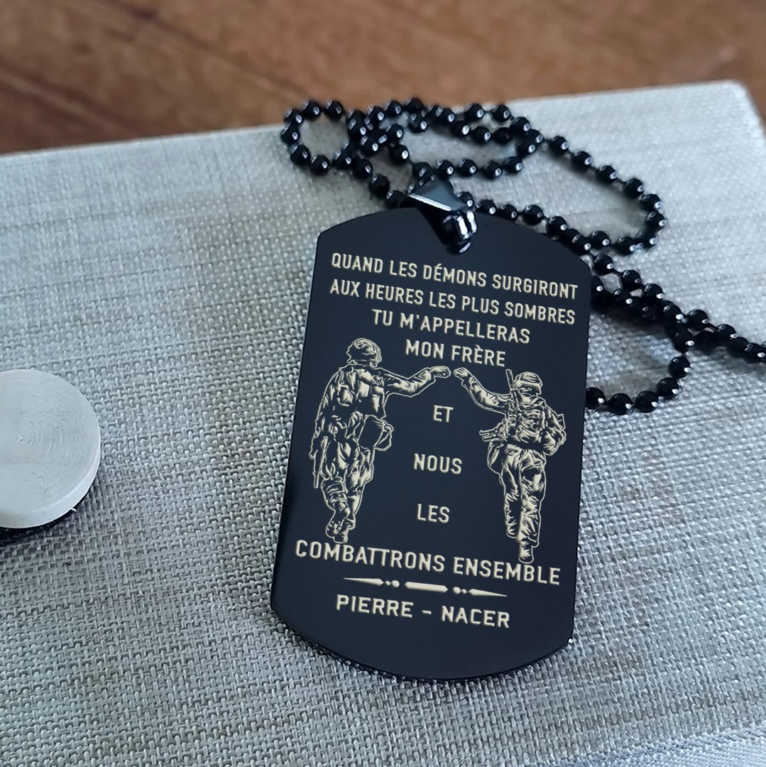 french- call on me brother dog tag , gift for brother