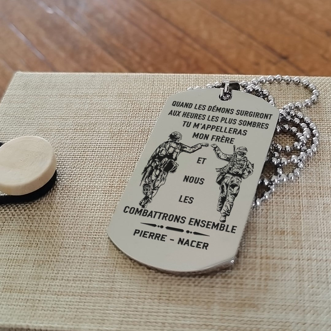 french- call on me brother dog tag , gift for brother