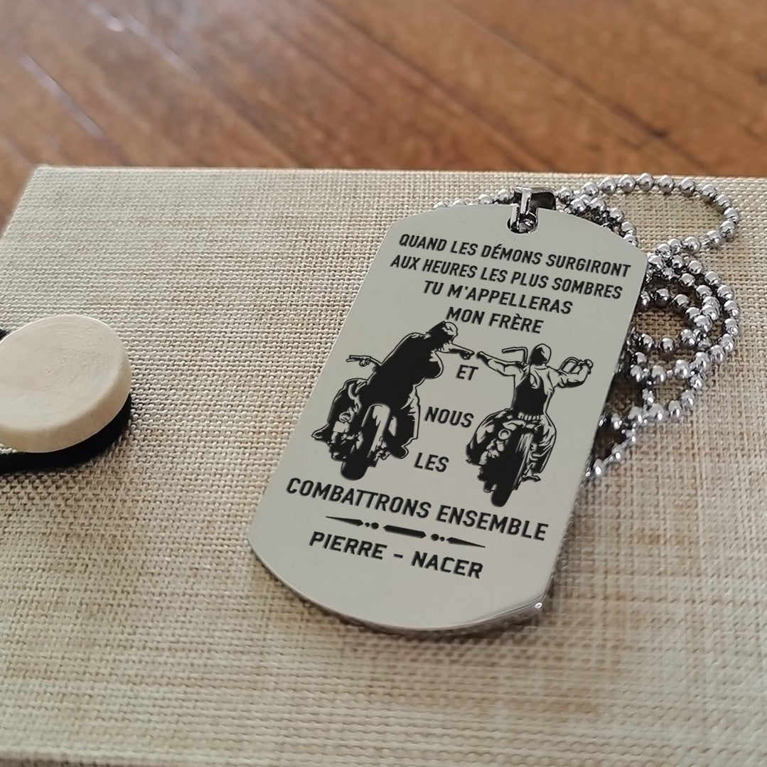 french- call on me brother dog tag , gift for brother
