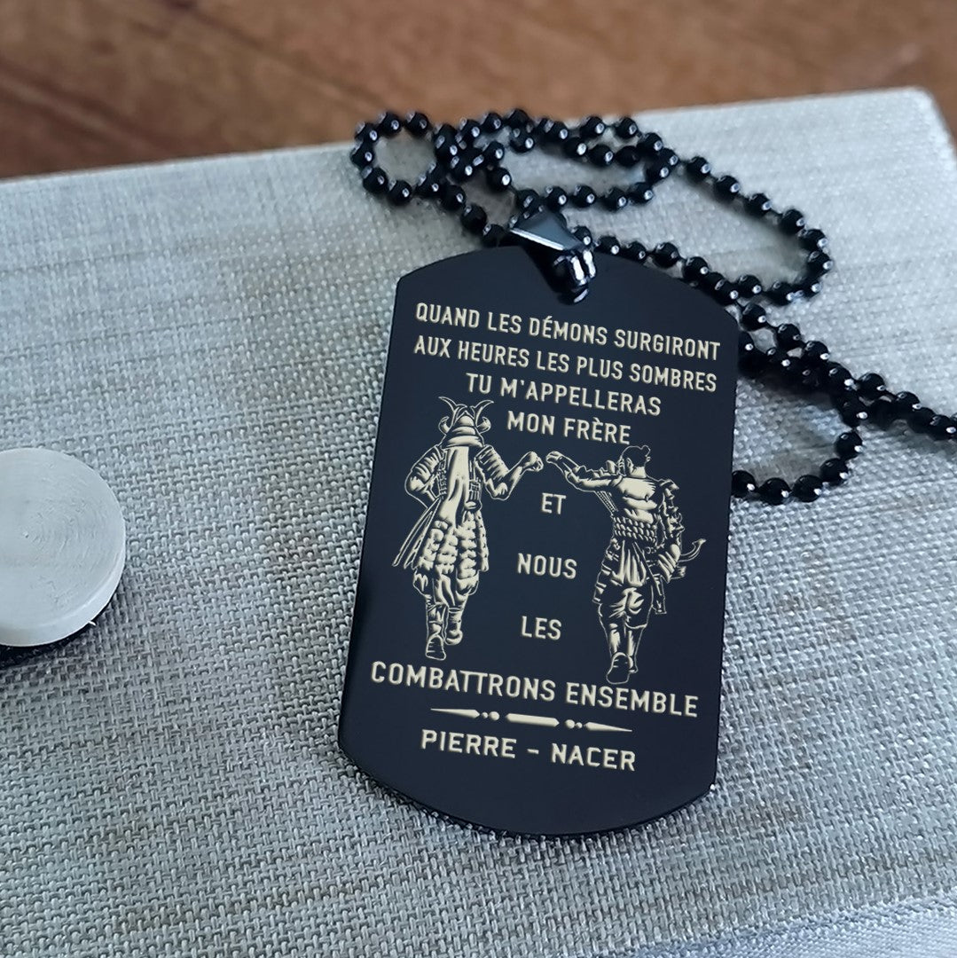 french- call on me brother dog tag , gift for brother