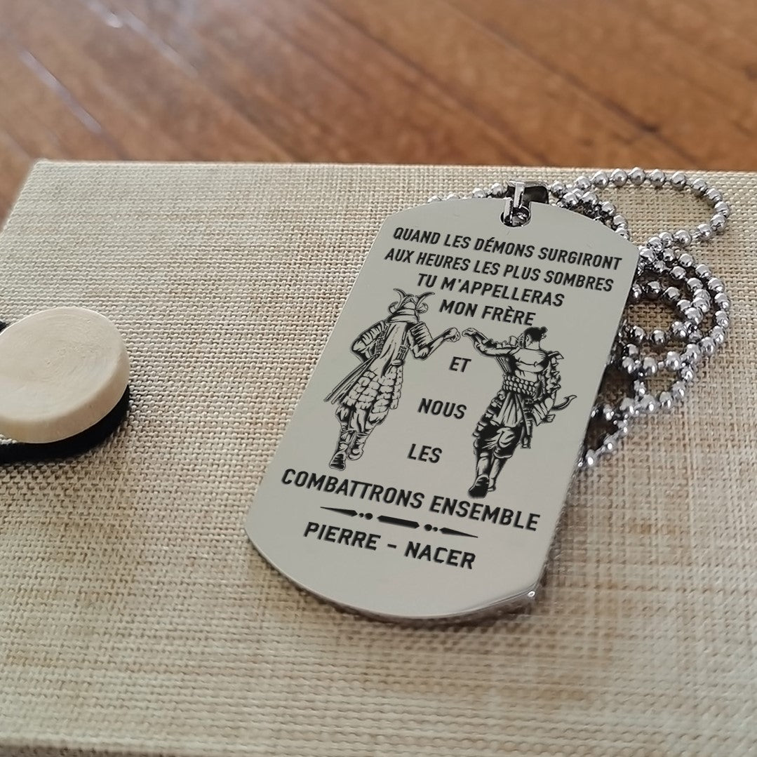 french- call on me brother dog tag , gift for brother