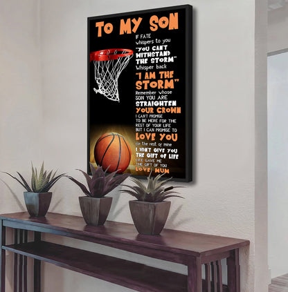 Basketball canvas If Fate Whisper To You  - I am The Storm - Love Mum