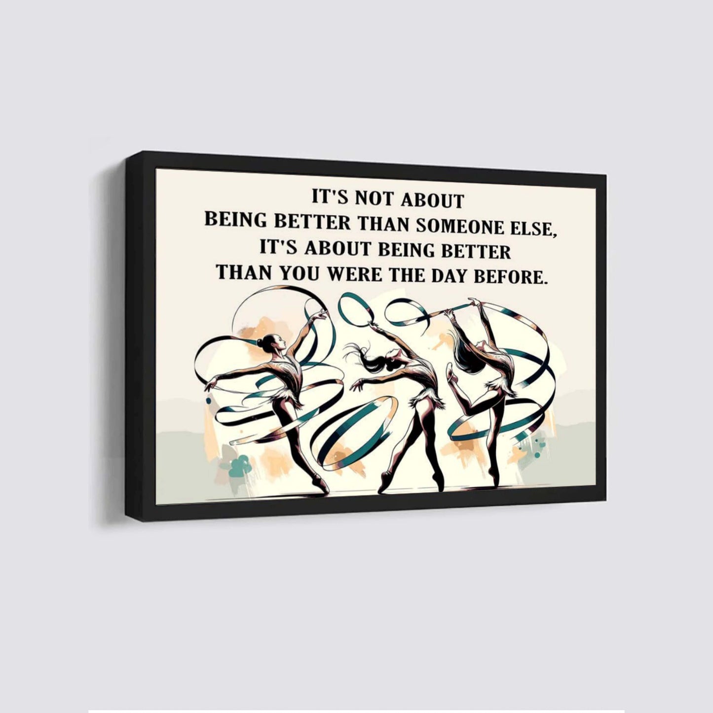 gymnastics customizable poster canvas - it is not about better than someone else, it is about being better than you were the day before