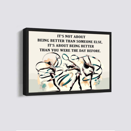 Gymnastics customizable poster canvas - It is not about better than someone else, It is about being better than you were the day before