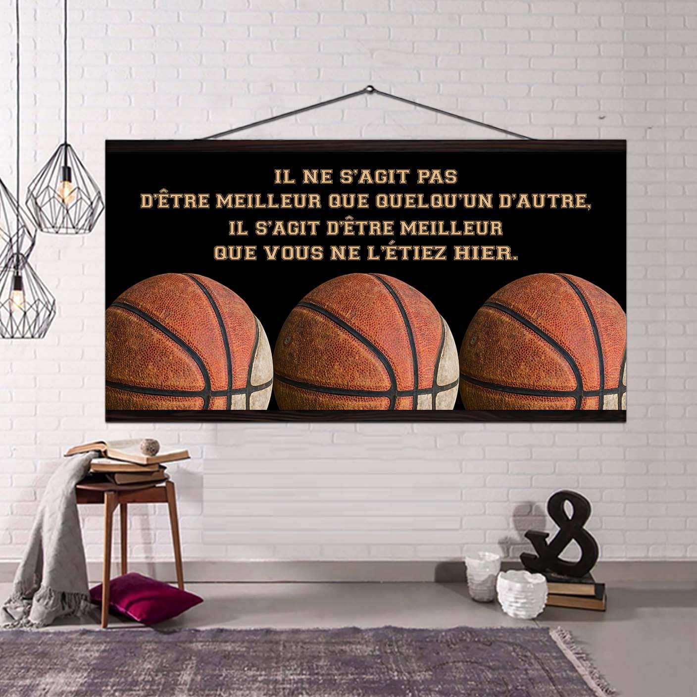 basket-ball il ne s'agit pas d'être meilleur que quelqu'un d'autre, il s'agit d'être meilleur que vous ne l'étiez hier