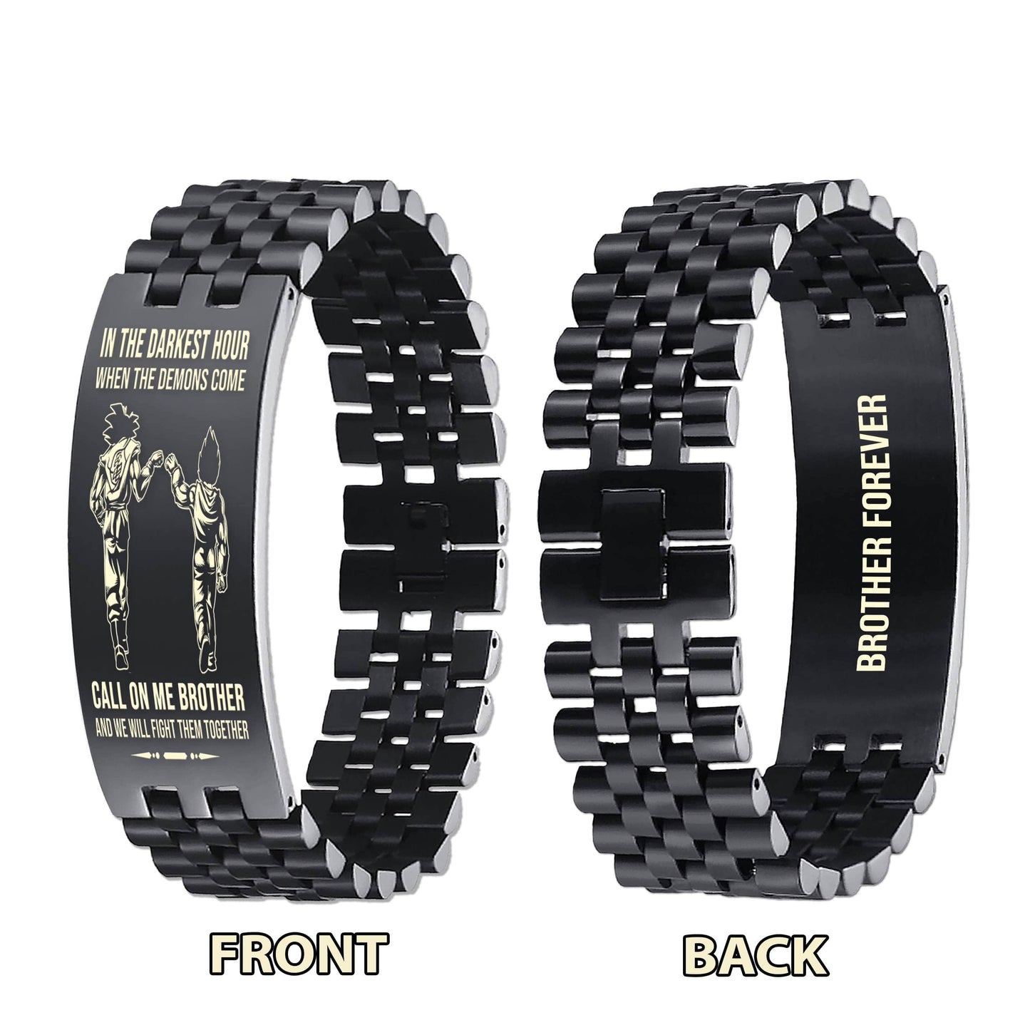 brother forever customizable engraved brother bracelet double sided gift from brother, in the darkest hour, when the demons come call on me brother and we will fight them together