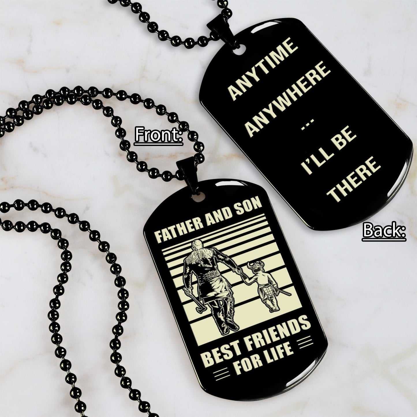 be strong-personalized double sided dog tag father and son best friends for life - message on the back side-be strong