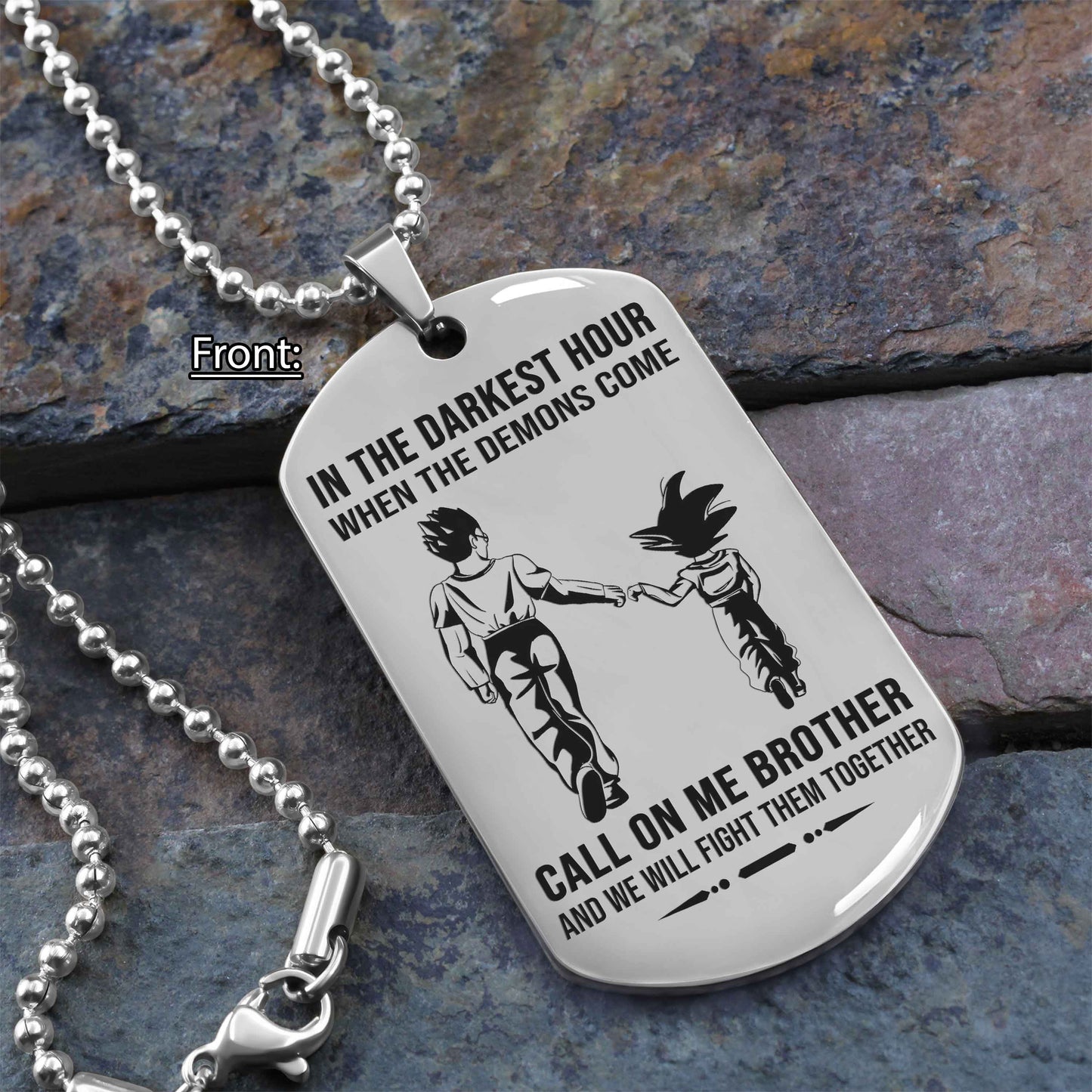 personalized one sided dog tag call on me brother and we will fight them together