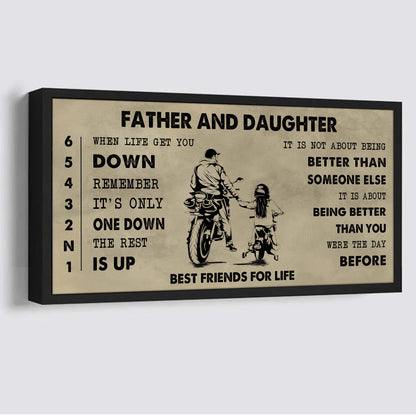 Biker Father And Daughter Best Friends For Life - Be Strong When You Are Weak Poster Canvas Gift For Daughter From Father-Photo Upload