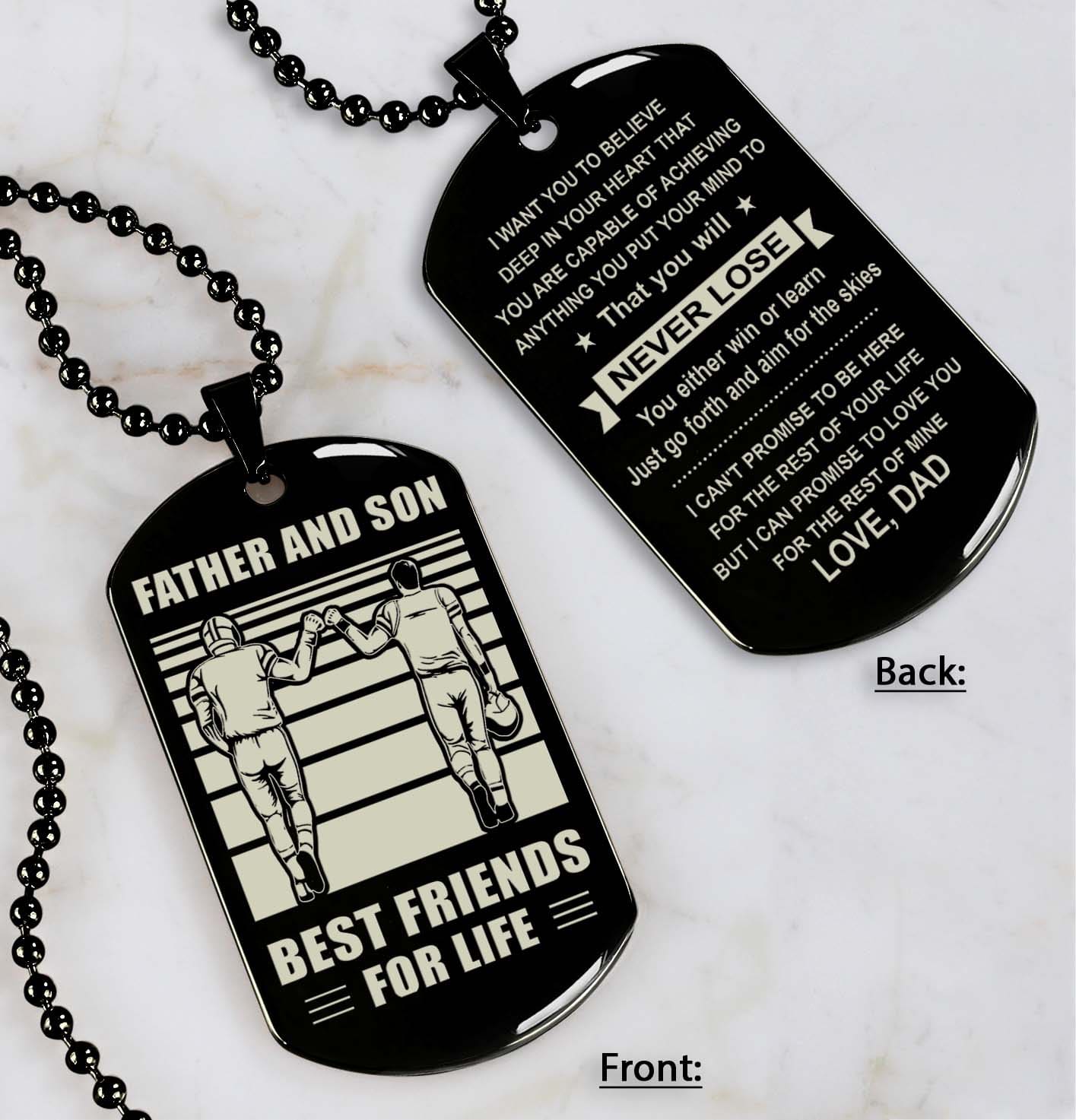 personalized double sided dog tag father and son best friends for life - message on the back side