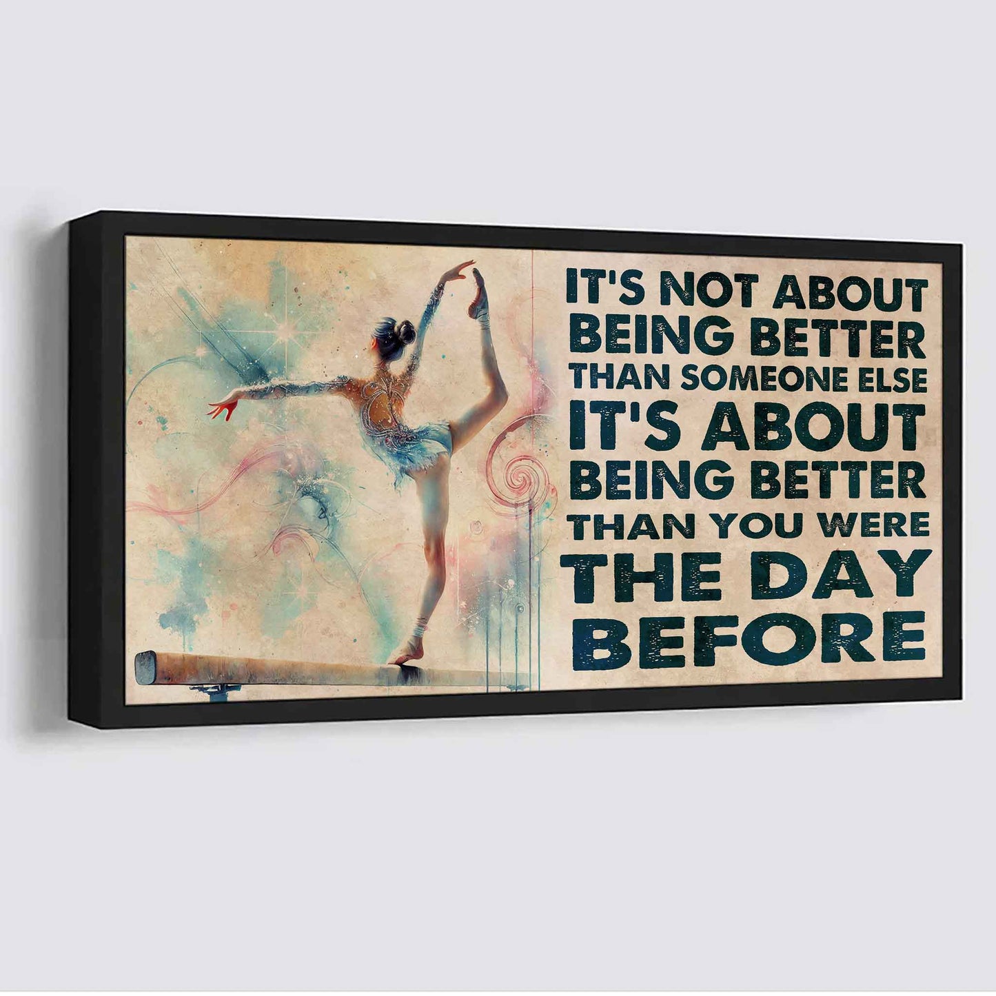 water color woman artistic gymnastic poster canvas it is not about being better than someone else gift for your loving woman