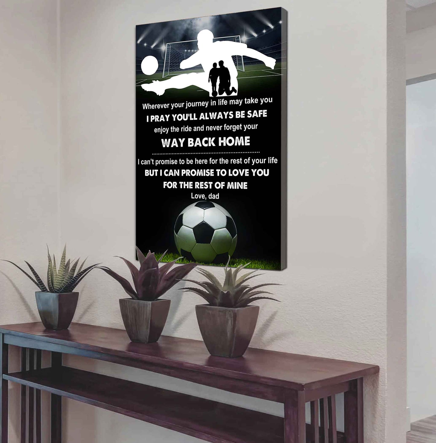 poster canvas to my son never forget your way back home gift from dad