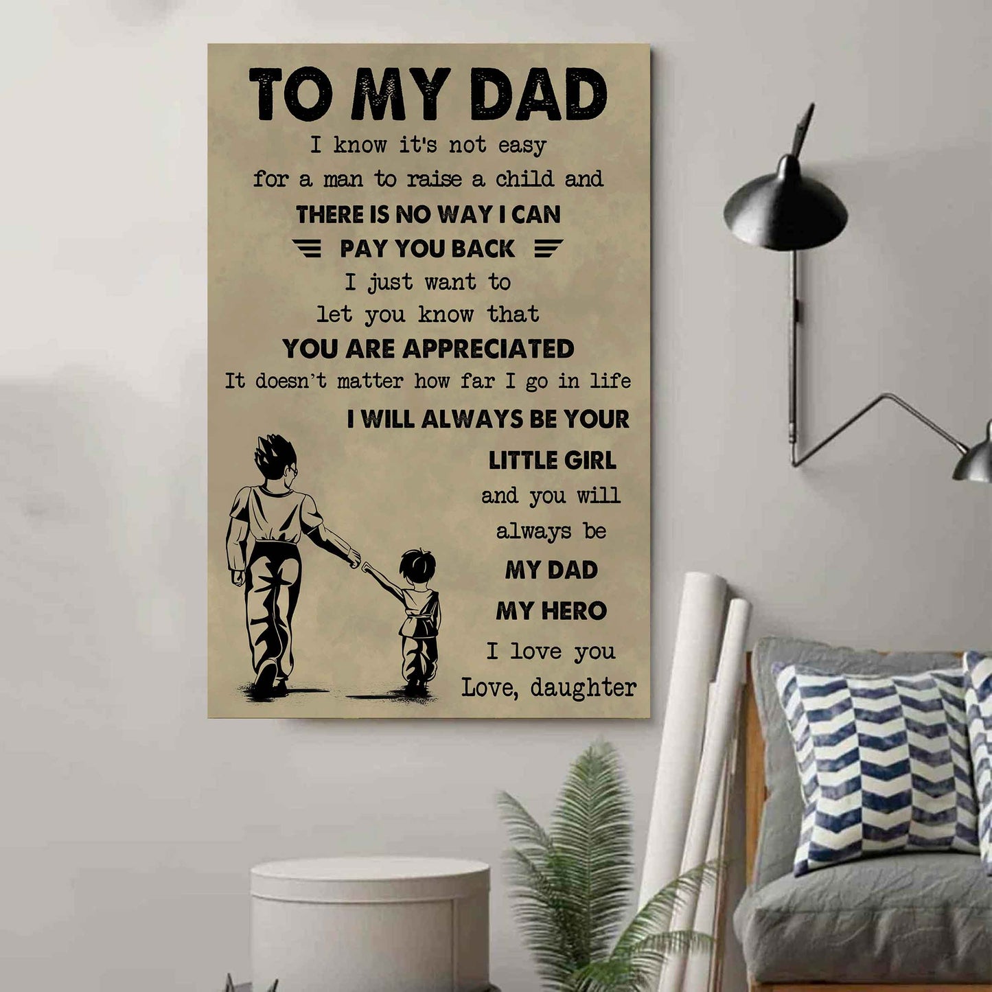 family poster canvas to my dad i know it's not easy to raise a child i will always be your little girl gift from daughter to dad