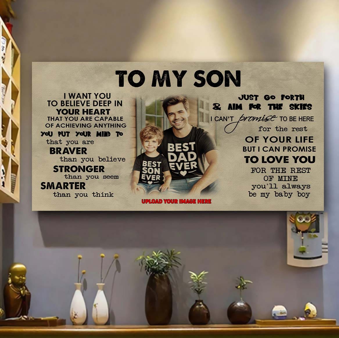 to my son- i want you to believe- canvas poster