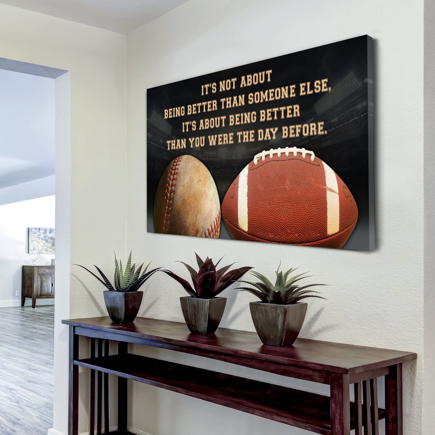 american football customizable poster canvas - it is not about better than someone else, it is about being better than you were the day before