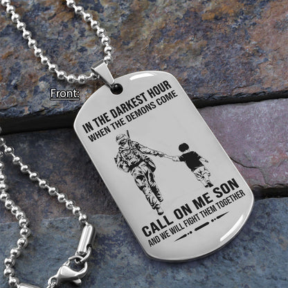 Samurai Personalized One Sided Dog Tag Call On Me Son And We Will Fight Them Together Gifts For Your Son From Dad