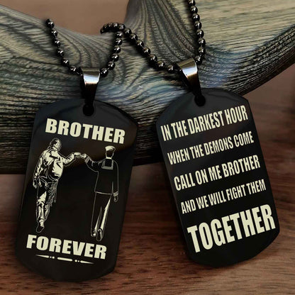 Soldier-Air force Personalized Double Sided Dog Tag For My Brother - Call On Me Brother And We Will Fight Them Together Gift For Your Friend