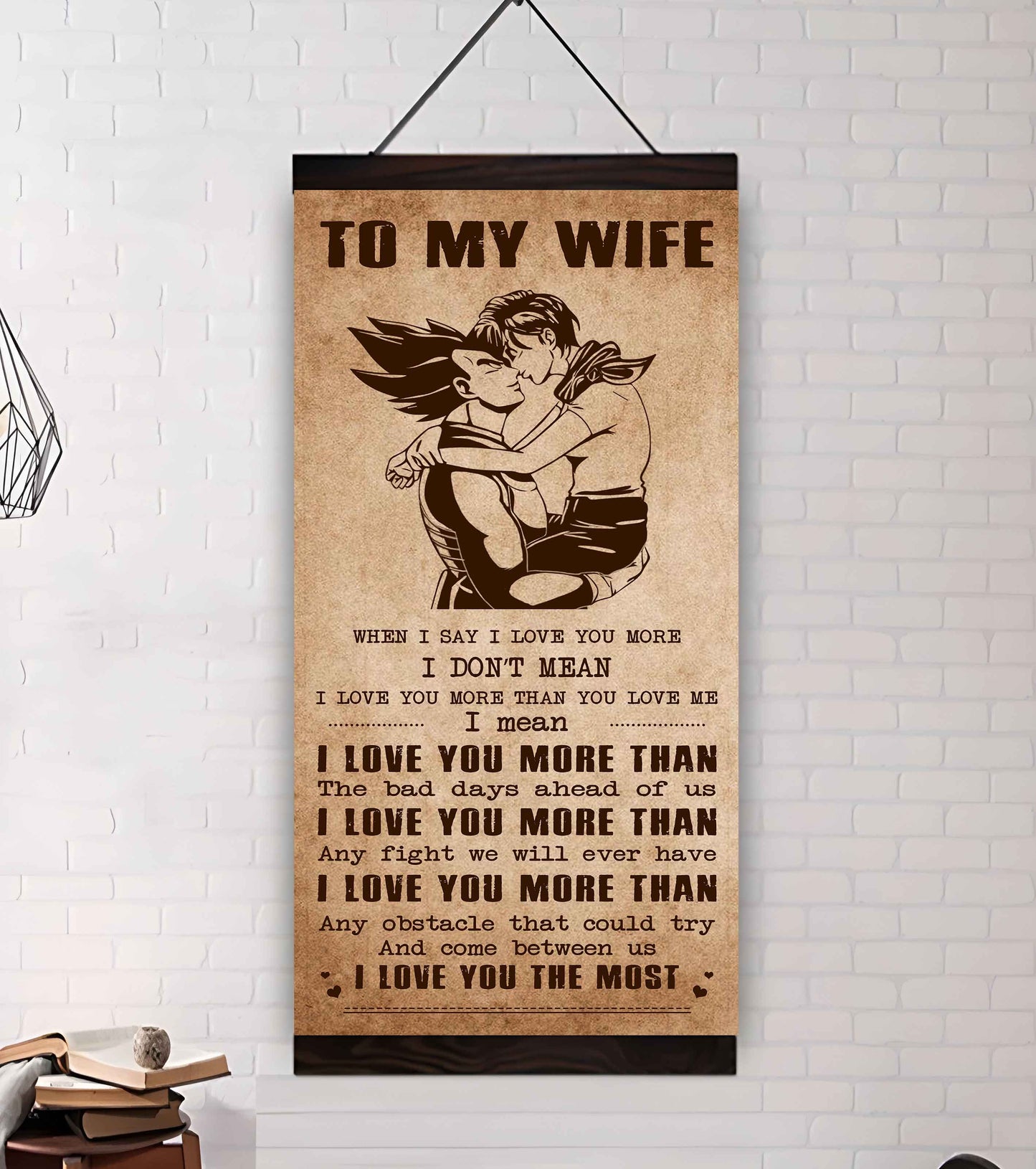 drb vgt- poster canvas to my wife when i say i love you more - i love you the most gift for your wife