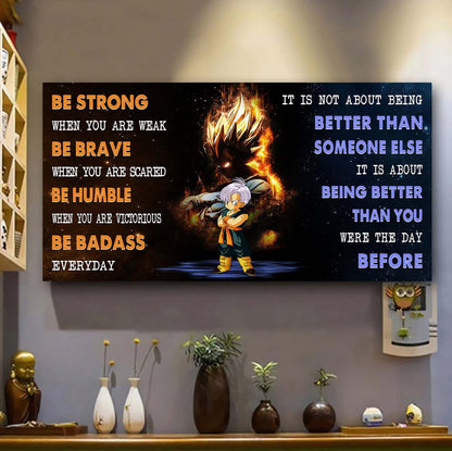 GK and GH Be Strong When You Are Weak - It's Not About Being Better Than Someone Else It's About Being Better Than You Were Yesterday