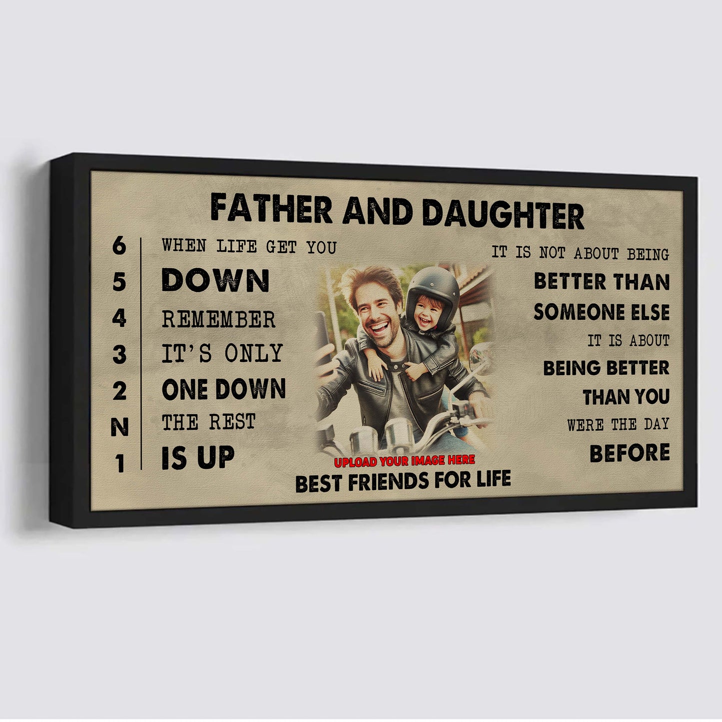 biker father and son best friends for life - be strong when you are weak poster canvas gift for son from father-photo upload