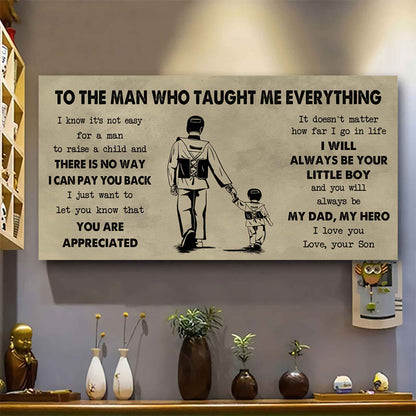 Sport-Family To The Man Who Taught Me Everything - You Will Always Be My Hero Poster Canvas Gift For Father - Photo Upload