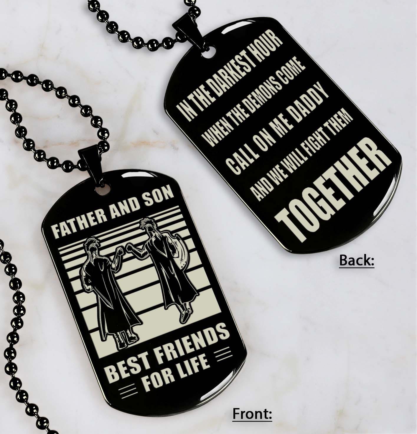 personalized double sided dog tag call on me daddy and we will fight them together gifts for your dad, from son to dad