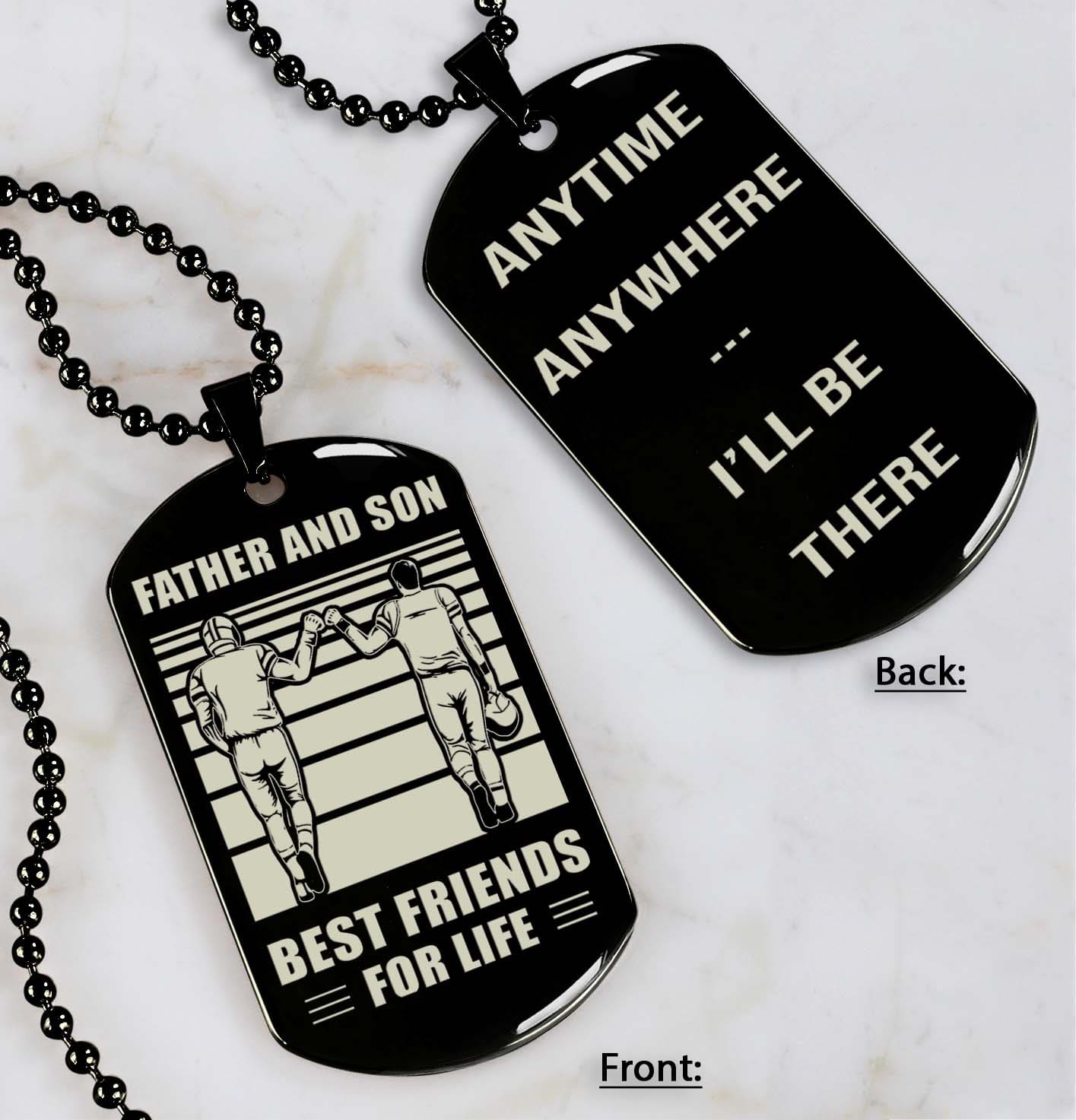 personalized double sided dog tag father and son best friends for life - message on the back side