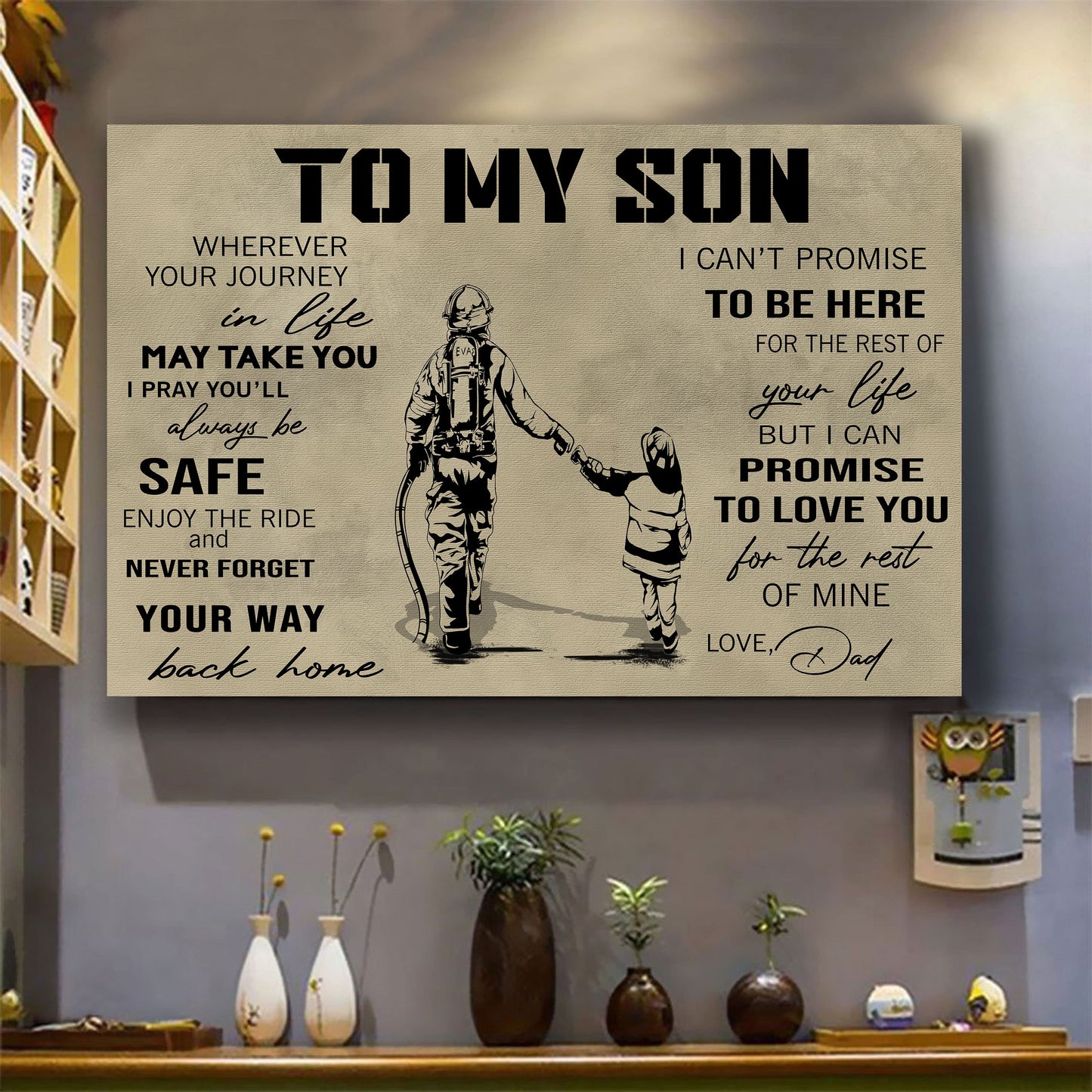 canvas poster dad to son your way back home i can promise to love you for the rest of mine