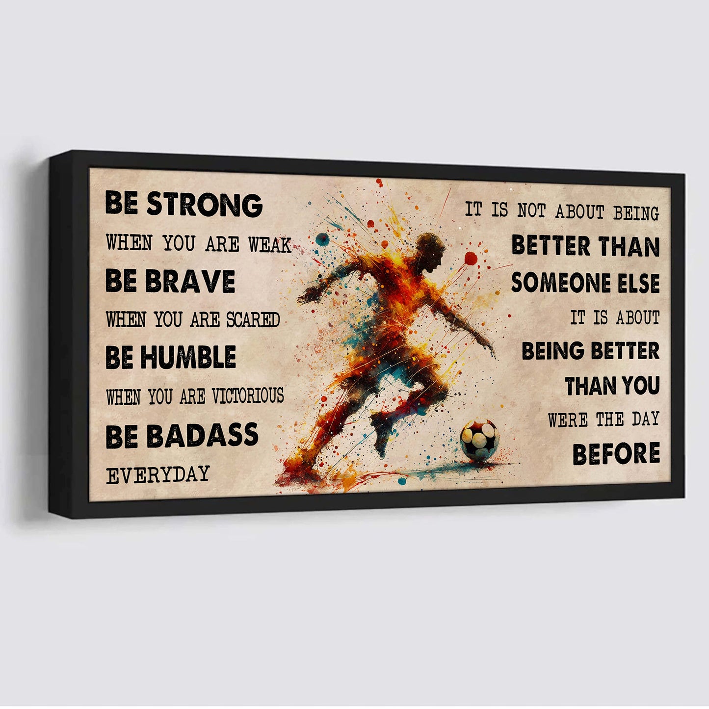 water color basketball poster canvas it is not about being better than someone else - be strong when you are weak be badass everyday