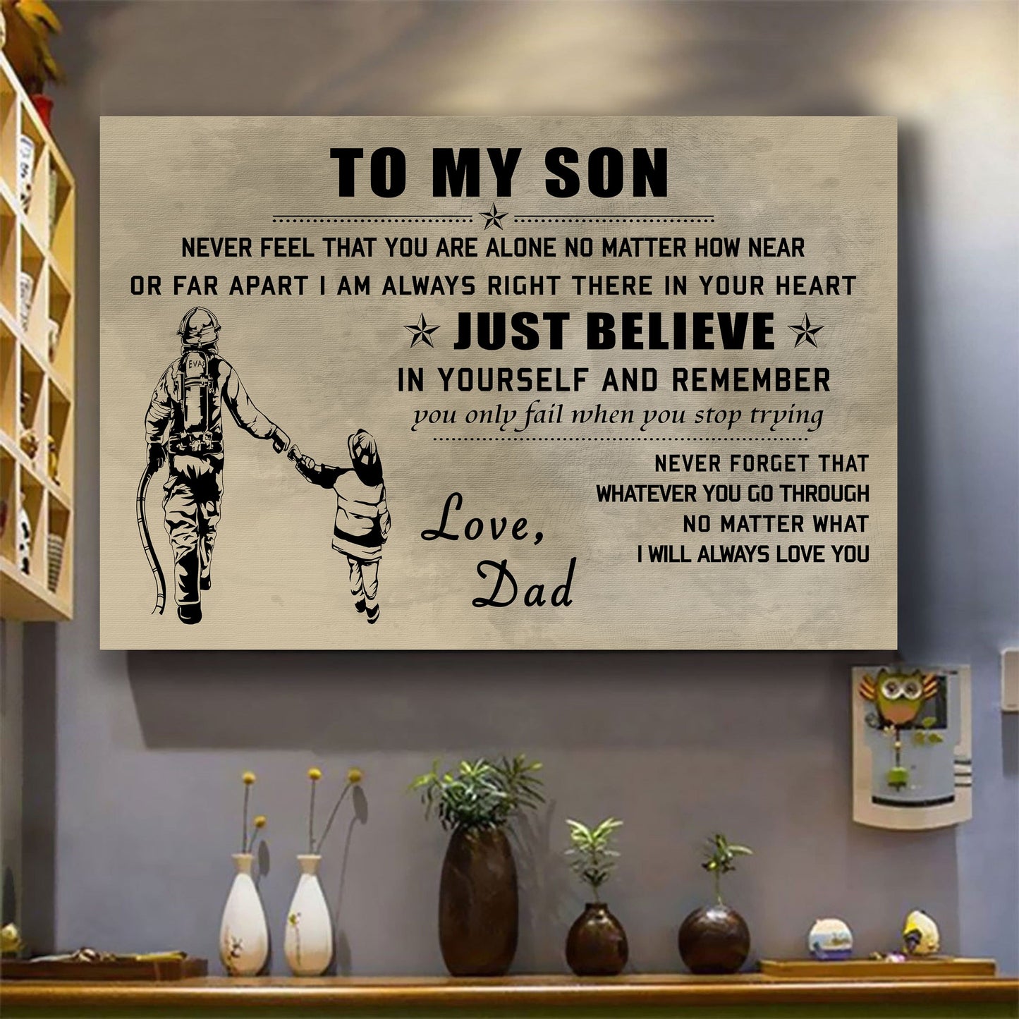 canvas poster dad to son just believe in yourself i will always love you