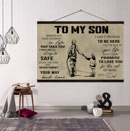 Canvas Poster Dad To Son Your Way Back Home I Can Promise To Love You For The Rest Of Mine