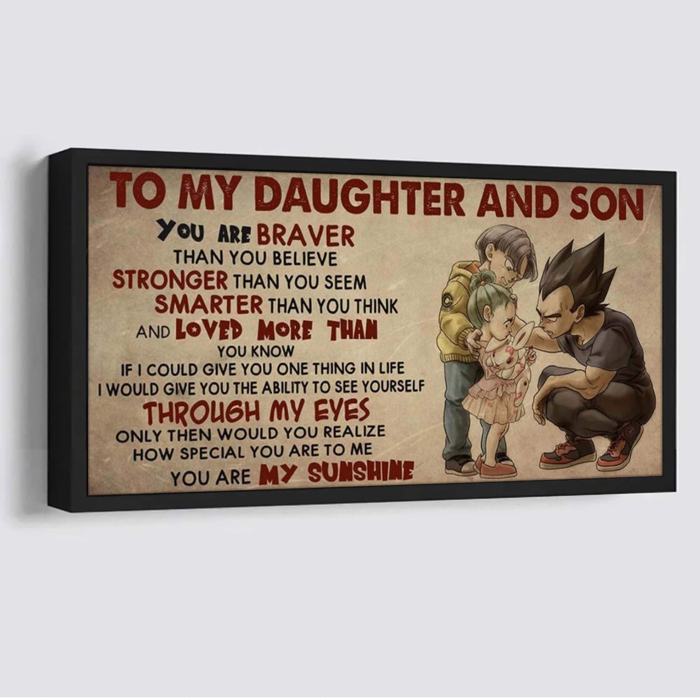 dad to son and daughter - you are my sunshine - canvas poster