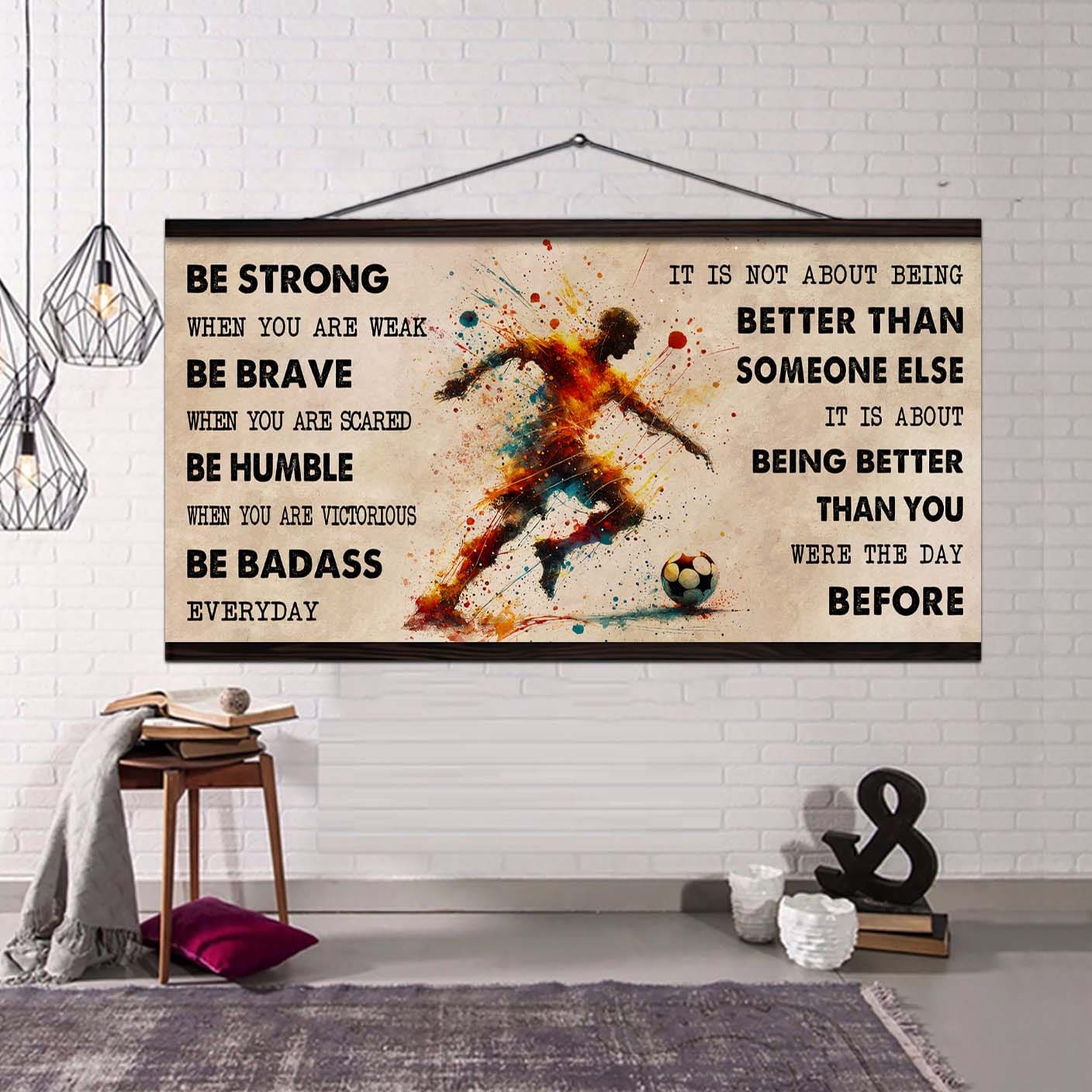 water color basketball poster canvas it is not about being better than someone else - be strong when you are weak be badass everyday