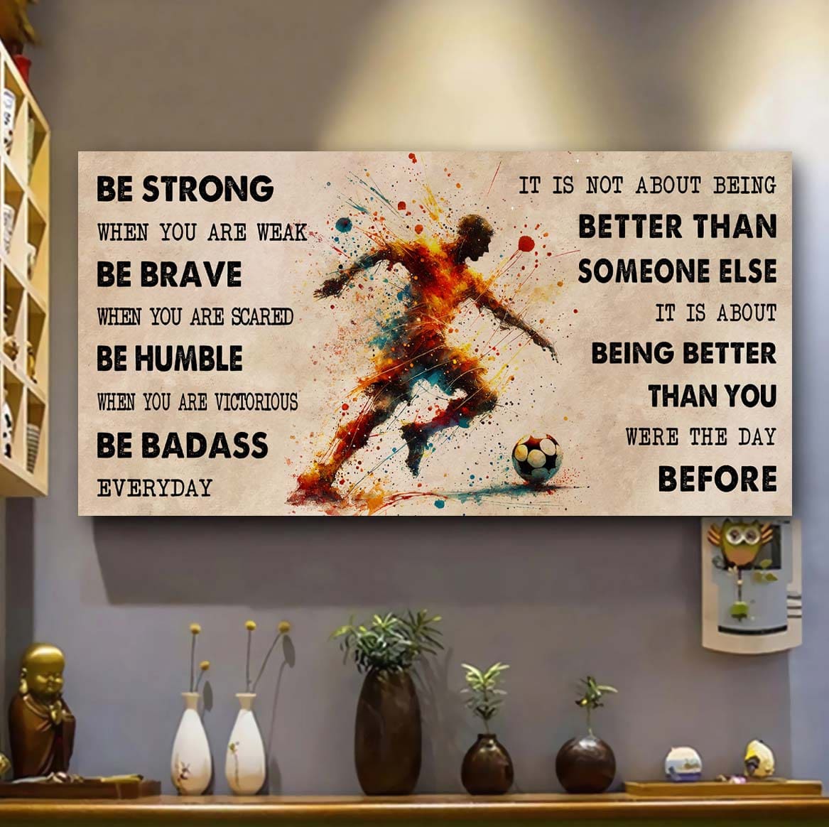 water color basketball poster canvas it is not about being better than someone else - be strong when you are weak be badass everyday