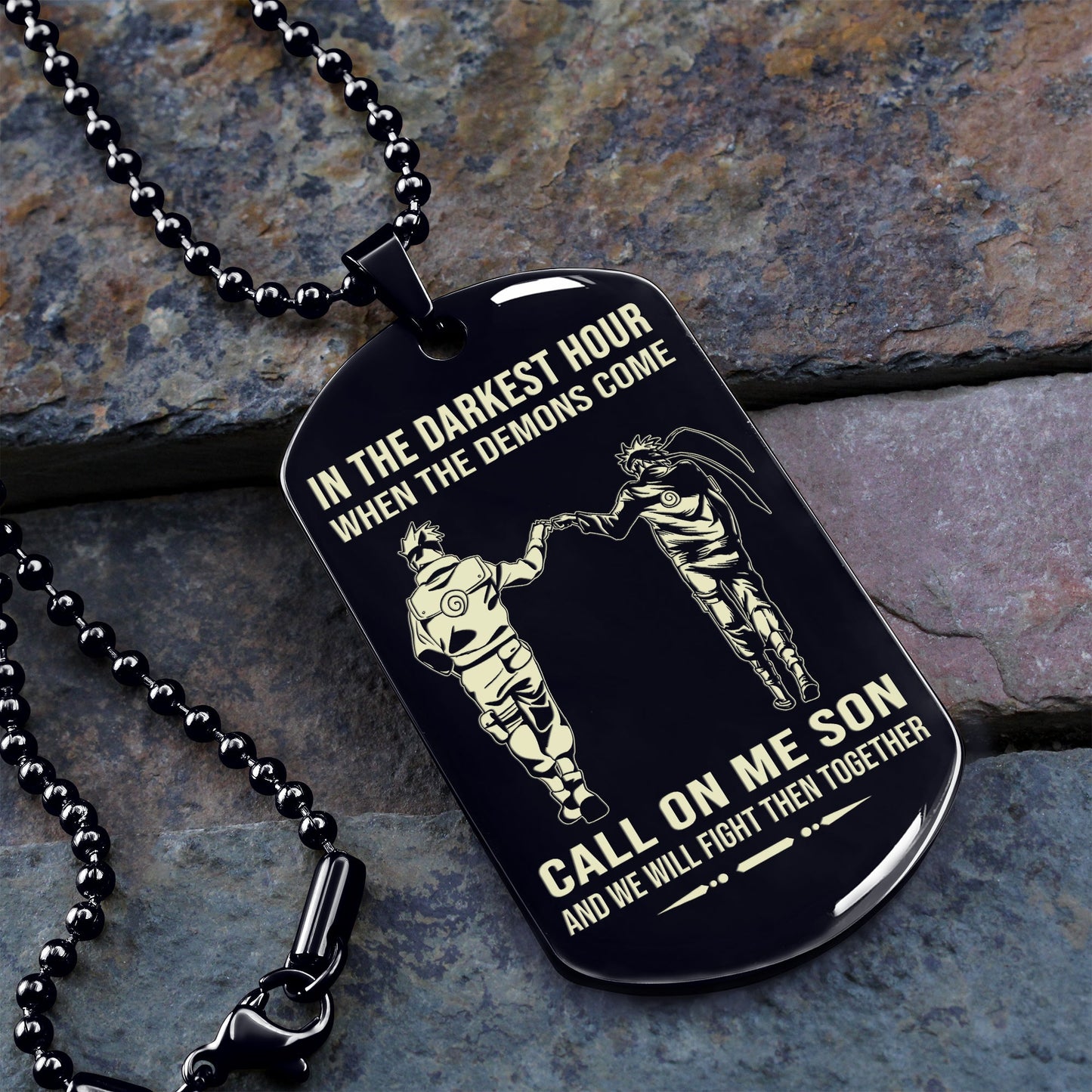 customizable one sided nrt dog tag call on me daddy call on me son and we will fight them together