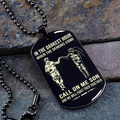 Customizable One Sided NRT Dog Tag Call On Me Daddy Call On Me Son And We Will Fight Them Together