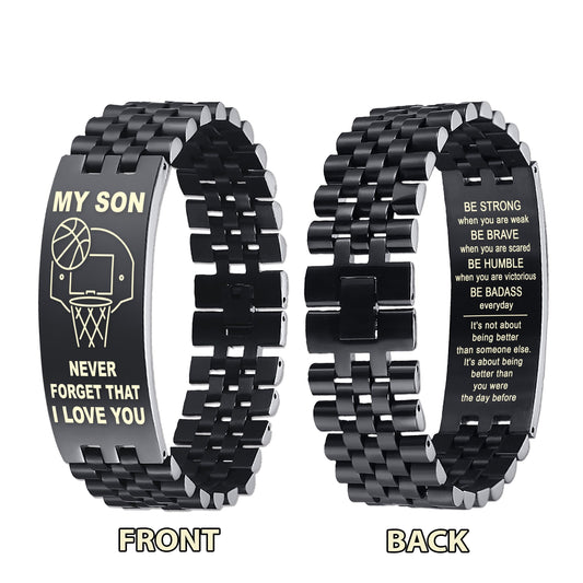 Customizable basketball bracelet, gifts from dad to son- It is not about better than someone else, It is about being better than you were the day before, Be strong be brave be humble