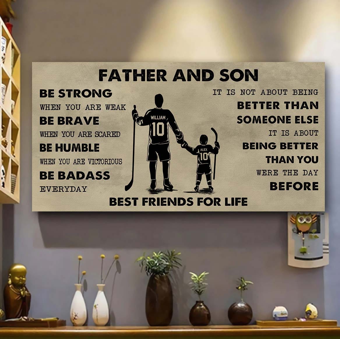 sport-family father and son best friends for life - be strong when you are weak poster canvas gift for son from father