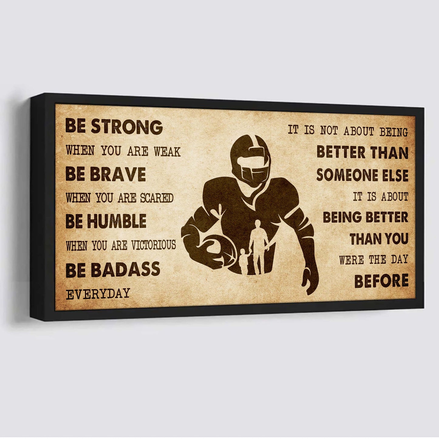 soccer poster canvas from dad to son it is not about being better than someone else - be strong when you are weak be badass everyday